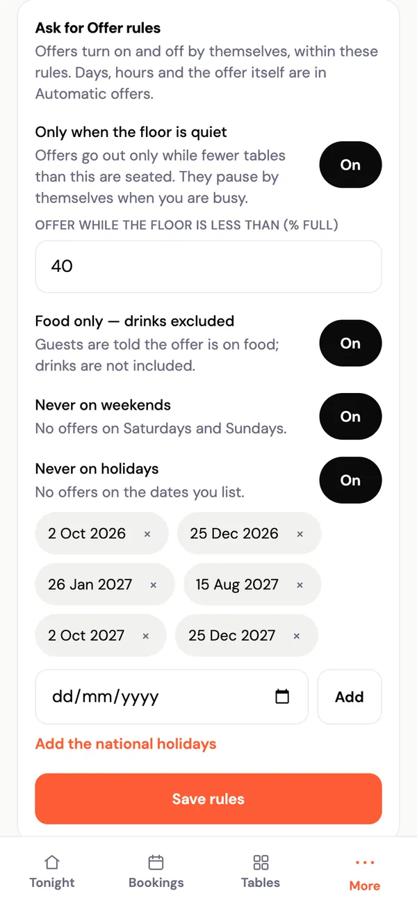 Ask for Offer rules: offer while the floor is less than 40% full, food only, never on weekends, never on holidays, with the holiday dates listed.
